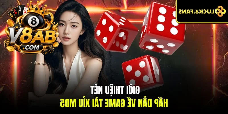 Giới thiệu nét hấp dẫn về tài xỉu md5 LUCK8