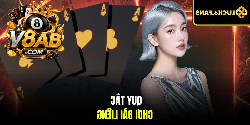 Quy tắc chơi bài Liêng